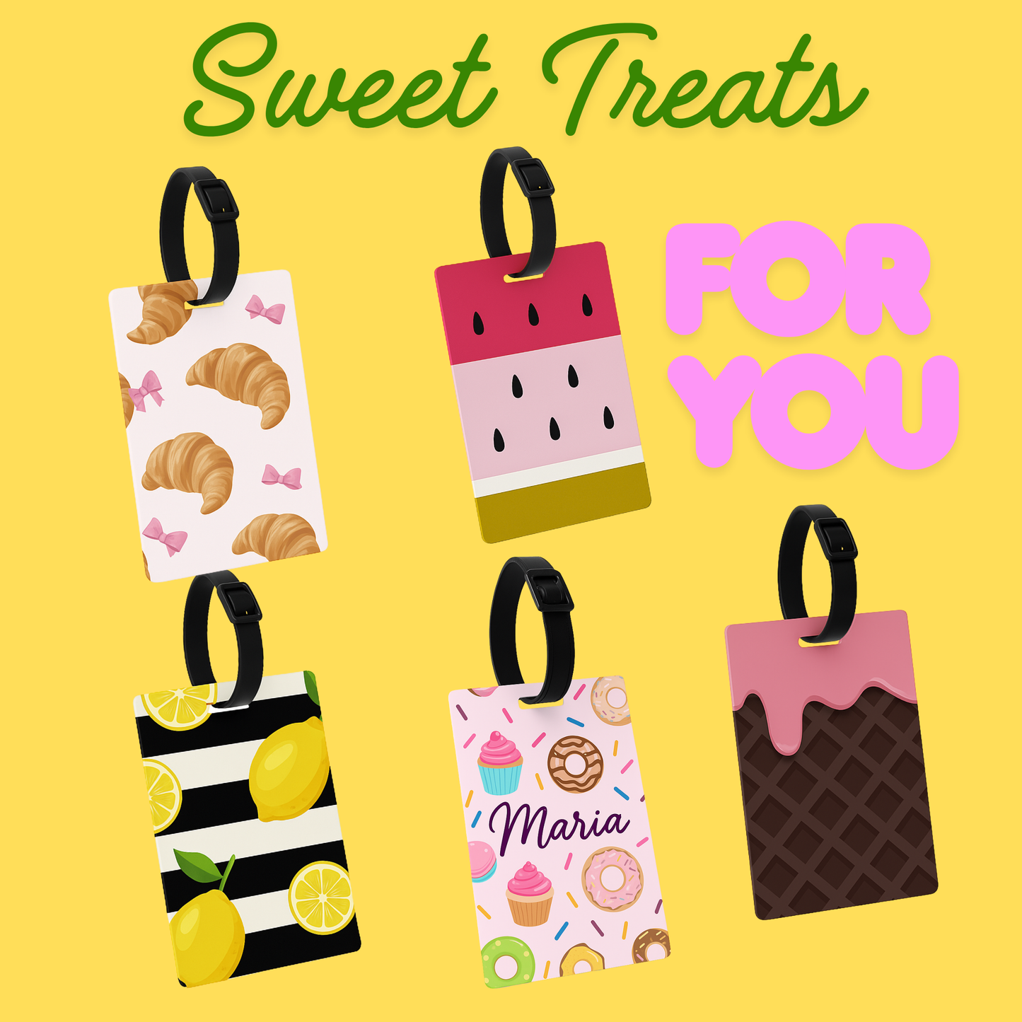Five colorful luggage tags with various designs on a yellow background, featuring text 'Sweet Treats FOR YOU'.